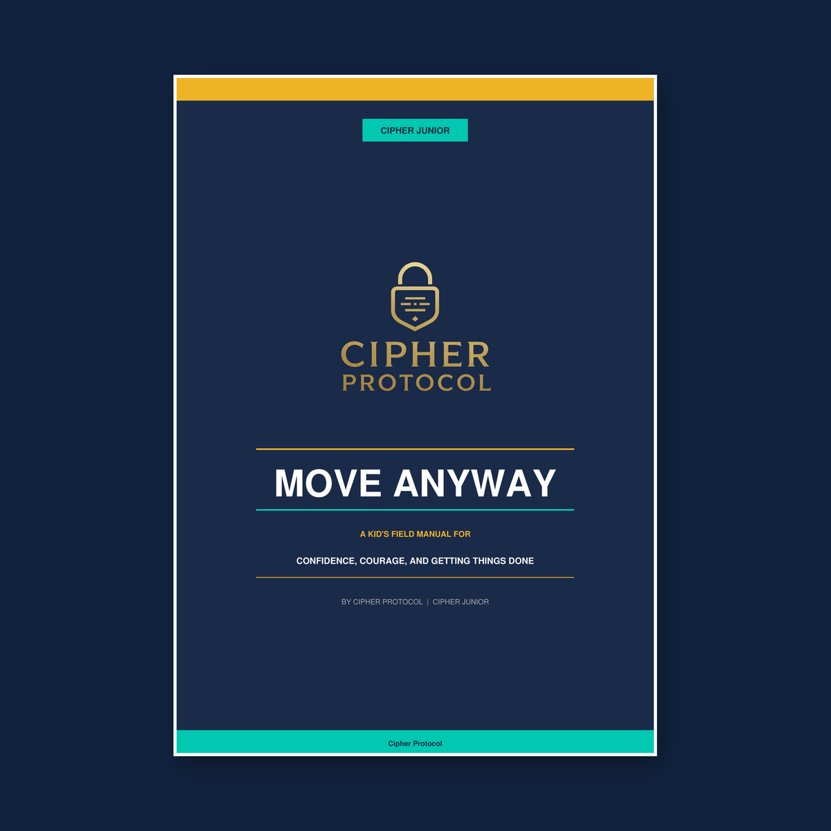 Move Anyway – A Kid's Field Manual cover, a 7-day confidence program for kids 8–12