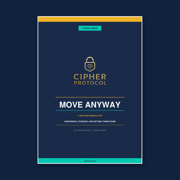 Move Anyway – A Kid's Field Manual cover, a 7-day confidence program for kids 8–12